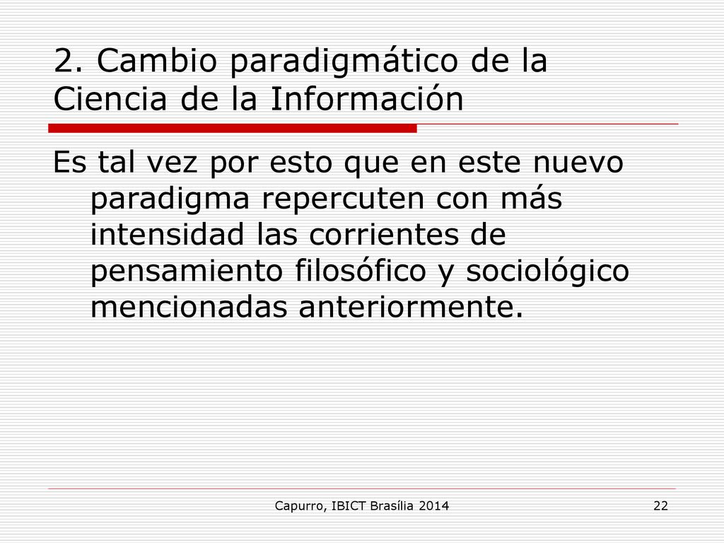 2. Cambio paradigmático de la Ciencia de la Información