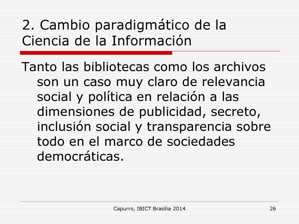 2. Cambio paradigmático de la Ciencia de la Información