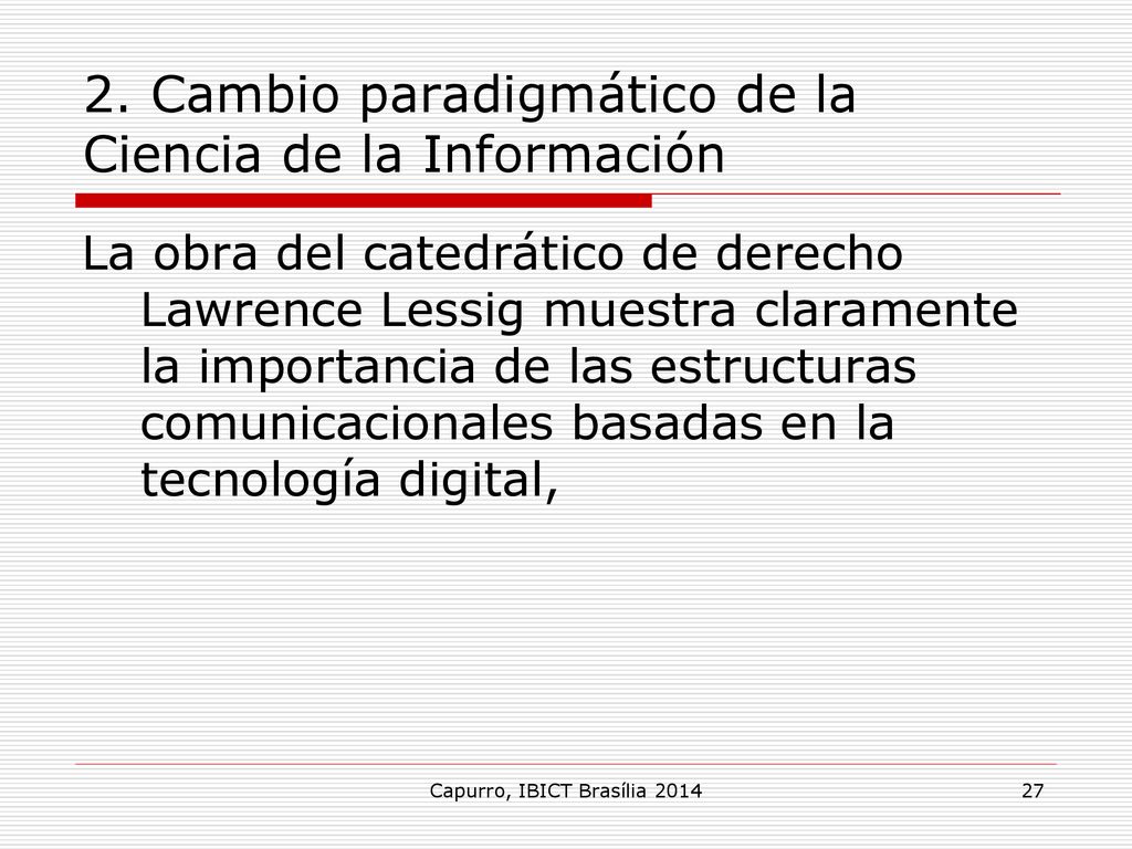 2. Cambio paradigmático de la Ciencia de la Información