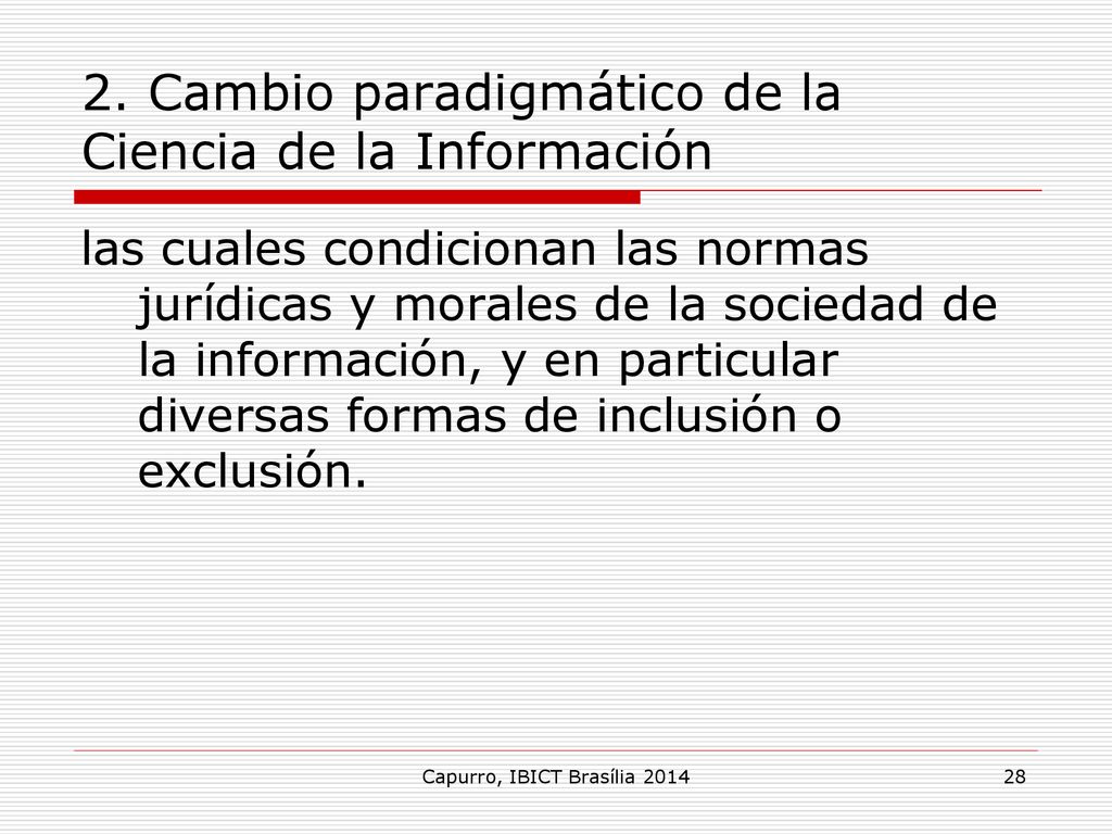 2. Cambio paradigmático de la Ciencia de la Información