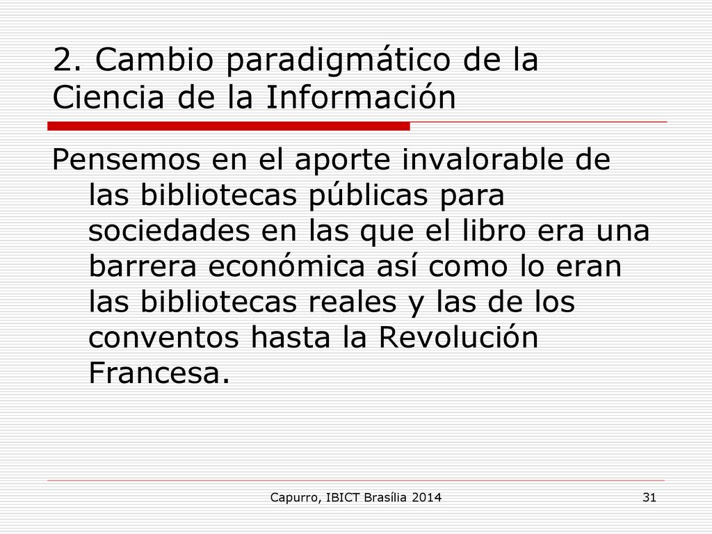 2. Cambio paradigmático de la Ciencia de la Información