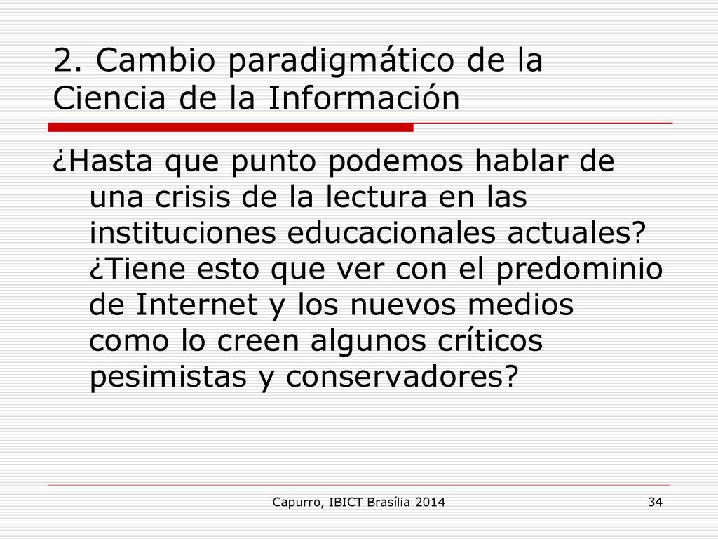 2. Cambio paradigmático de la Ciencia de la Información