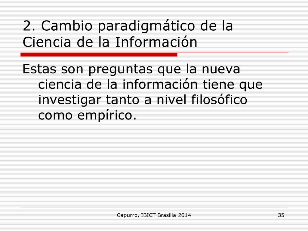 2. Cambio paradigmático de la Ciencia de la Información