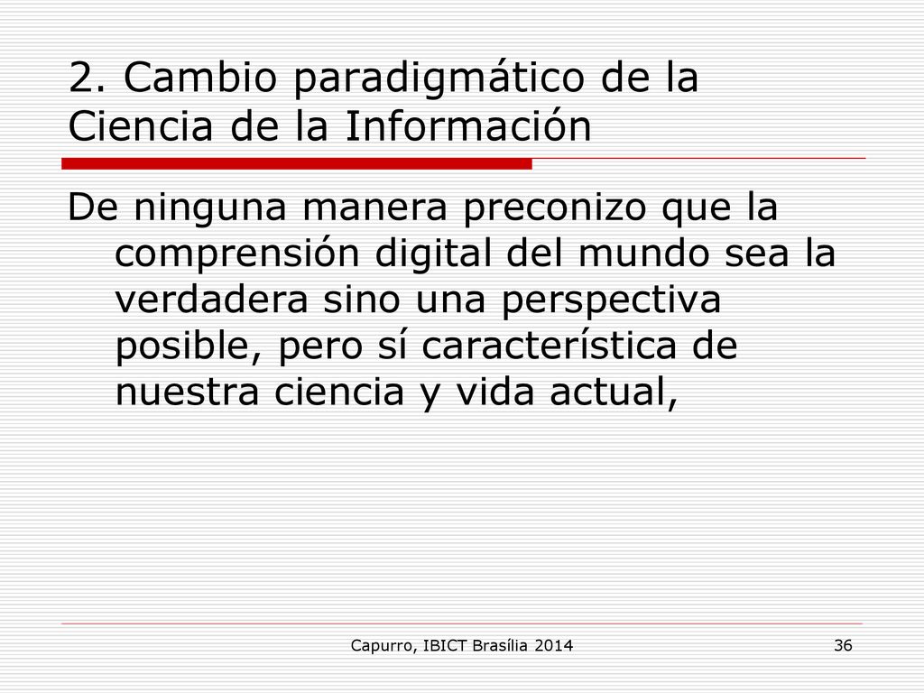 2. Cambio paradigmático de la Ciencia de la Información