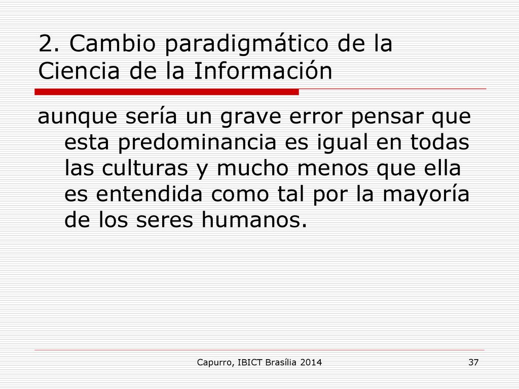 2. Cambio paradigmático de la Ciencia de la Información
