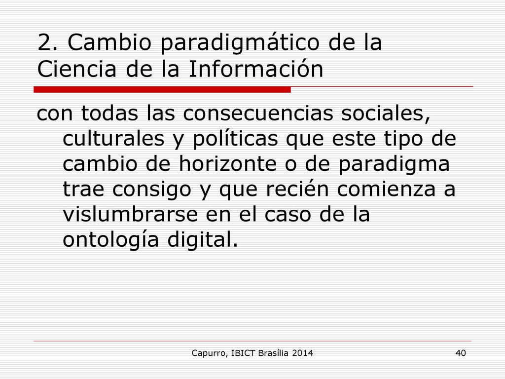 2. Cambio paradigmático de la Ciencia de la Información