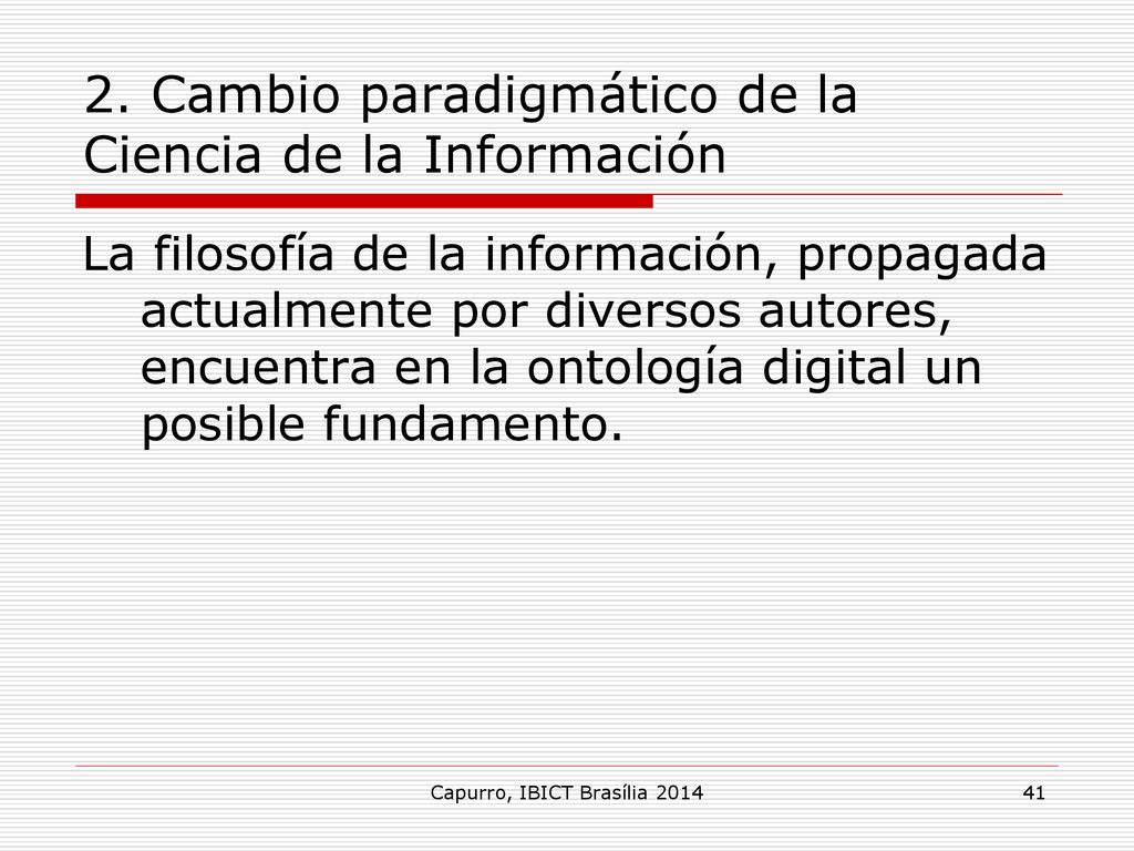 2. Cambio paradigmático de la Ciencia de la Información