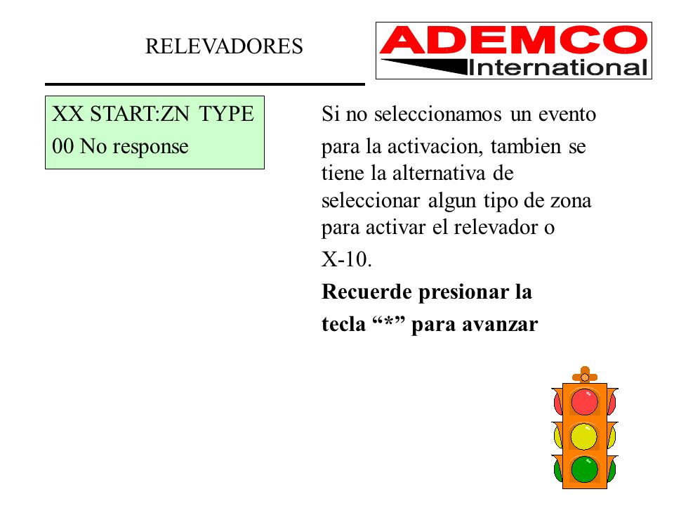 RELEVADORES XX START:ZN TYPE Si no seleccionamos un evento.