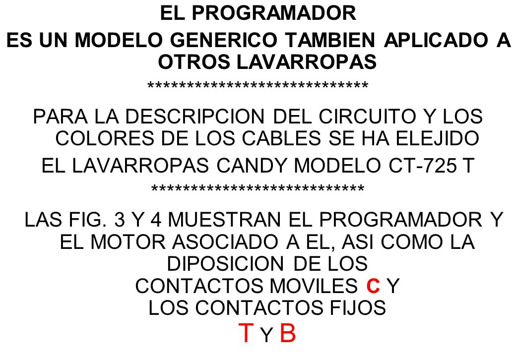 ES UN MODELO GENERICO TAMBIEN APLICADO A OTROS LAVARROPAS