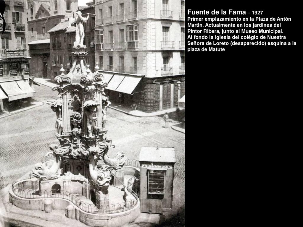 Fuente de la Fama – 1927 Primer emplazamiento en la Plaza de Antón