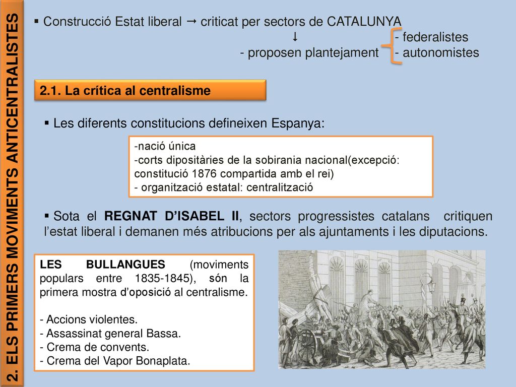 2. ELS PRIMERS MOVIMENTS ANTICENTRALISTES