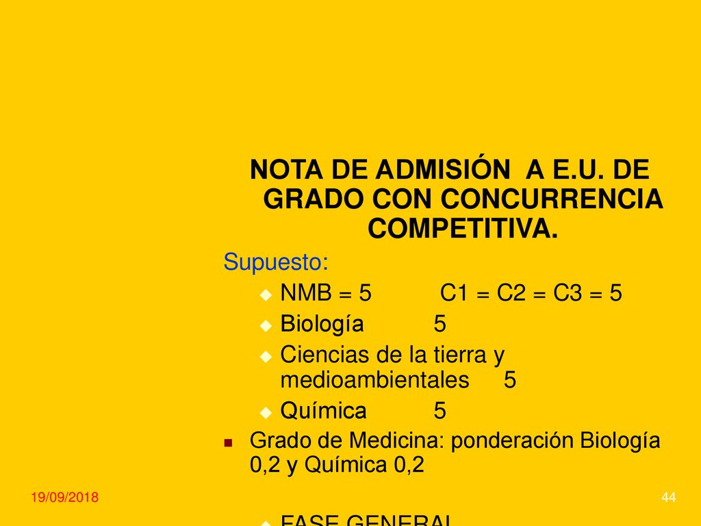 NOTA DE ADMISIÓN A E.U. DE GRADO CON CONCURRENCIA COMPETITIVA.