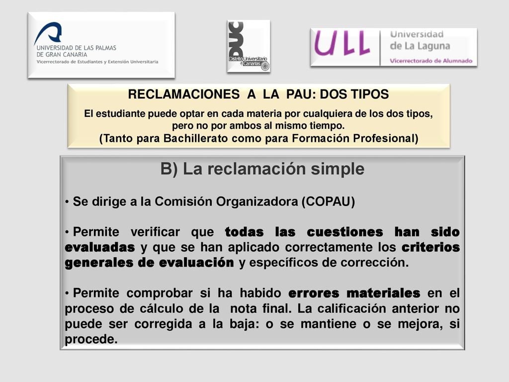 RECLAMACIONES A LA PAU: DOS TIPOS B) La reclamación simple