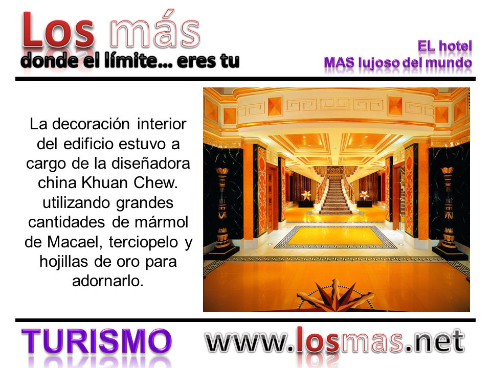 La decoración interior del edificio estuvo a cargo de la diseñadora china Khuan Chew.