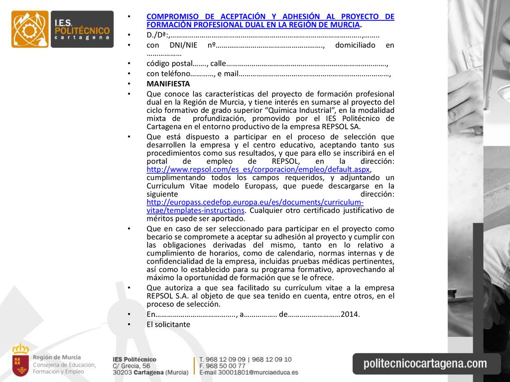 COMPROMISO DE ACEPTACIÓN Y ADHESIÓN AL PROYECTO DE FORMACIÓN PROFESIONAL DUAL EN LA REGIÓN DE MURCIA.