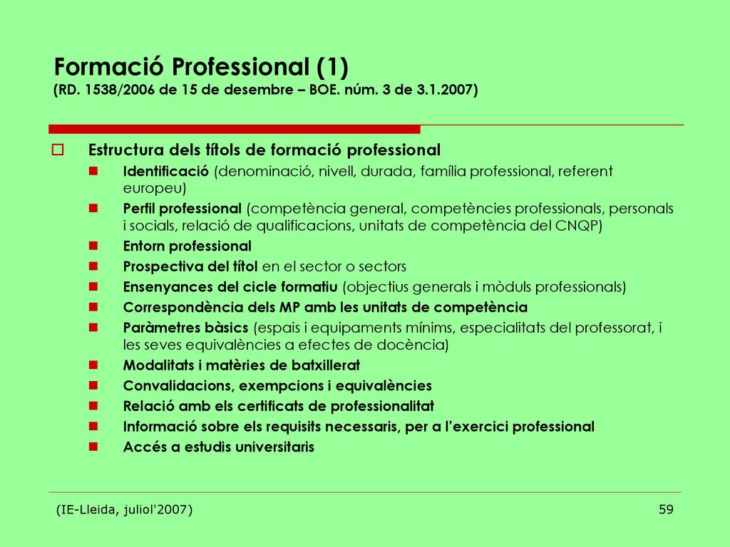 Formació Professional (1) (RD. 1538/2006 de 15 de desembre – BOE. núm