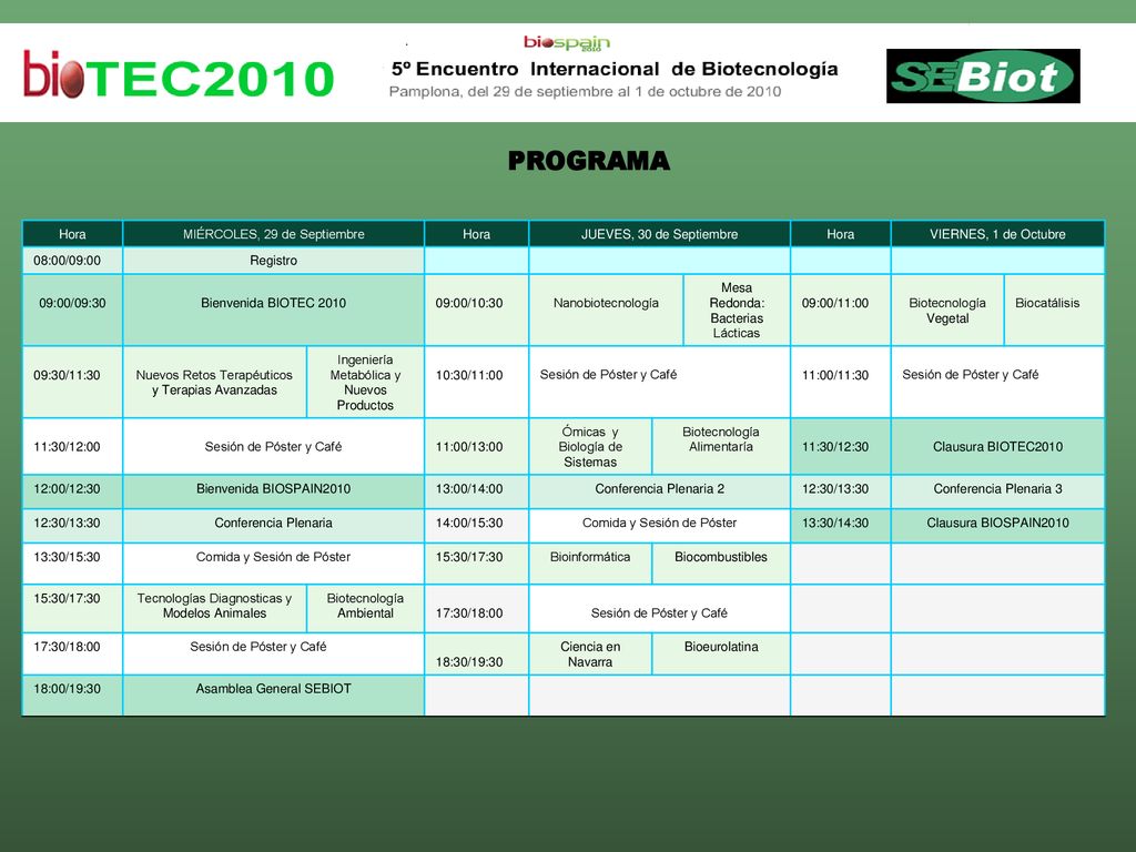 PROGRAMA Hora MIÉRCOLES, 29 de Septiembre JUEVES, 30 de Septiembre