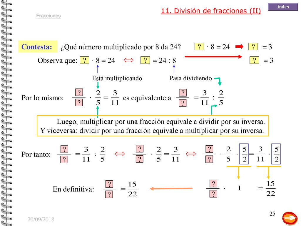 ¿Qué número multiplicado por 8 da 24 · 8 = 24 = 3