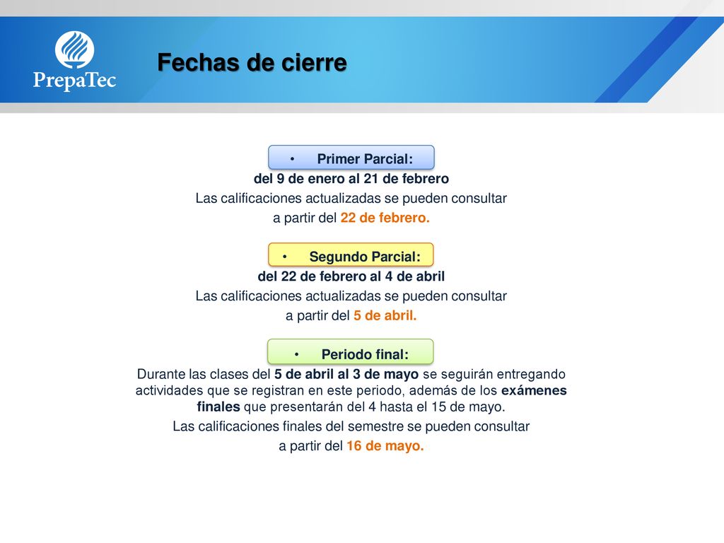 del 9 de enero al 21 de febrero del 22 de febrero al 4 de abril