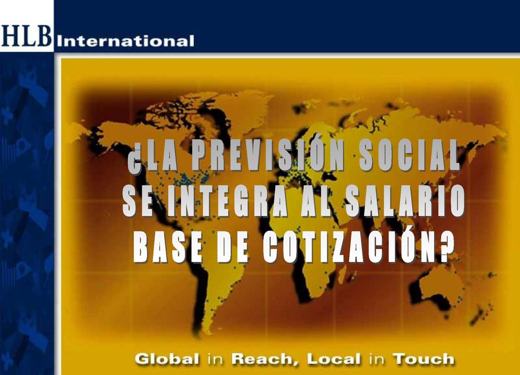 ¿LA PREVISIÓN SOCIAL SE INTEGRA AL SALARIO BASE DE COTIZACIÓN