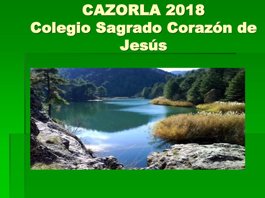 CAZORLA 2018 Colegio Sagrado Corazón de Jesús