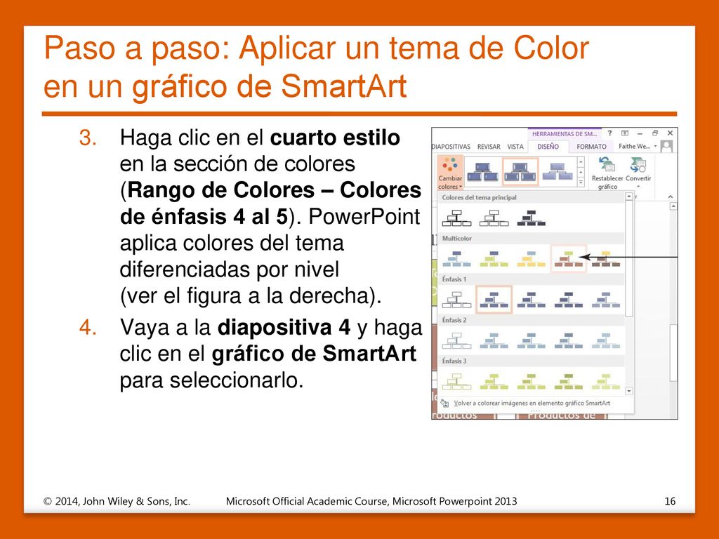 Paso a paso: Aplicar un tema de Color en un gráfico de SmartArt