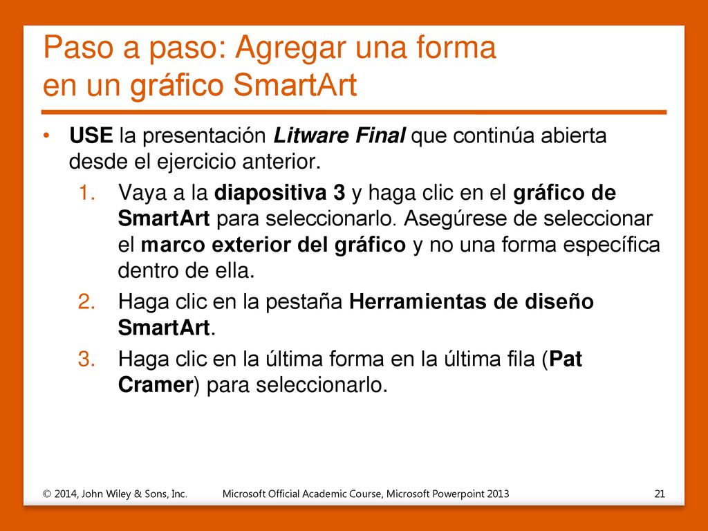 Paso a paso: Agregar una forma en un gráfico SmartArt