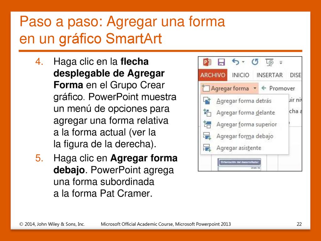 Paso a paso: Agregar una forma en un gráfico SmartArt