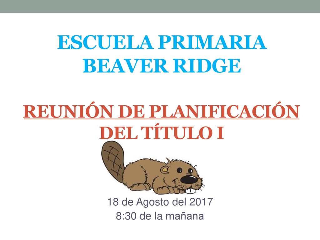 Escuela Primaria Beaver Ridge Reunión de planificación del Título I