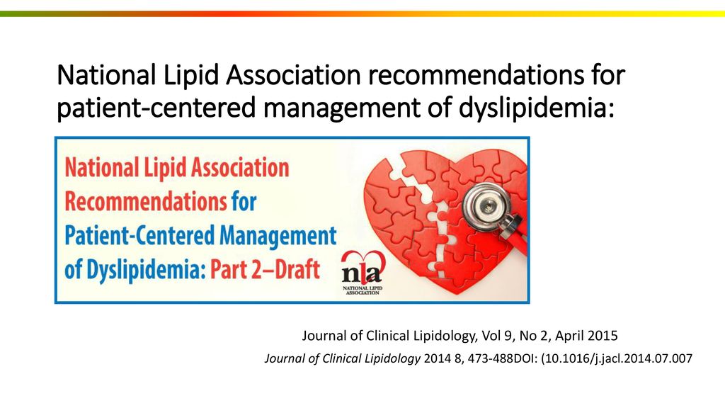 National Lipid Association recommendations for patient-centered management of dyslipidemia: