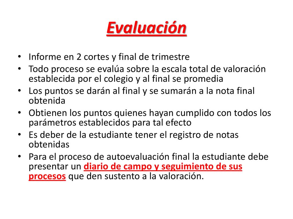 Evaluación Informe en 2 cortes y final de trimestre
