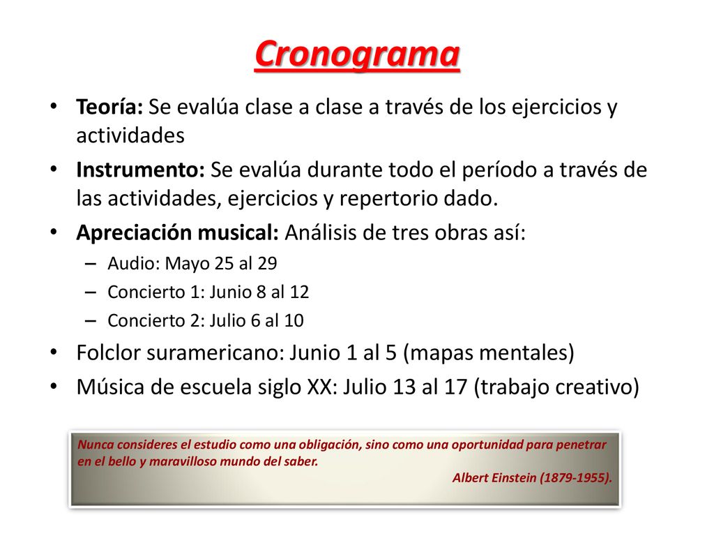 Cronograma Teoría: Se evalúa clase a clase a través de los ejercicios y actividades.