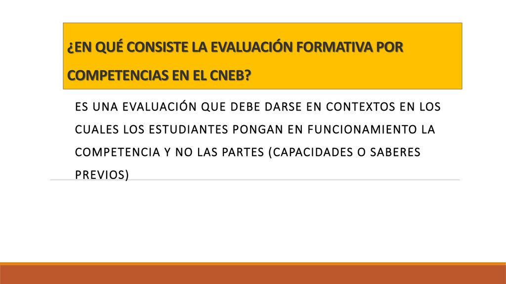 ¿EN QUÉ CONSISTE LA EVALUACIÓN FORMATIVA POR COMPETENCIAS EN EL CNEB