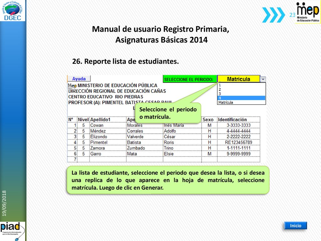 Manual de usuario Registro Primaria, 26. Reporte lista de estudiantes.