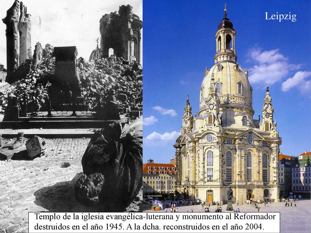 Leipzig Templo de la iglesia evangélica-luterana y monumento al Reformador destruidos en el año 1945.