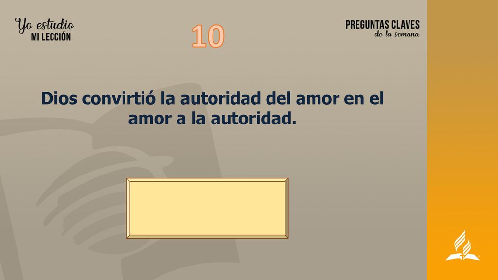 Dios convirtió la autoridad del amor en el amor a la autoridad.