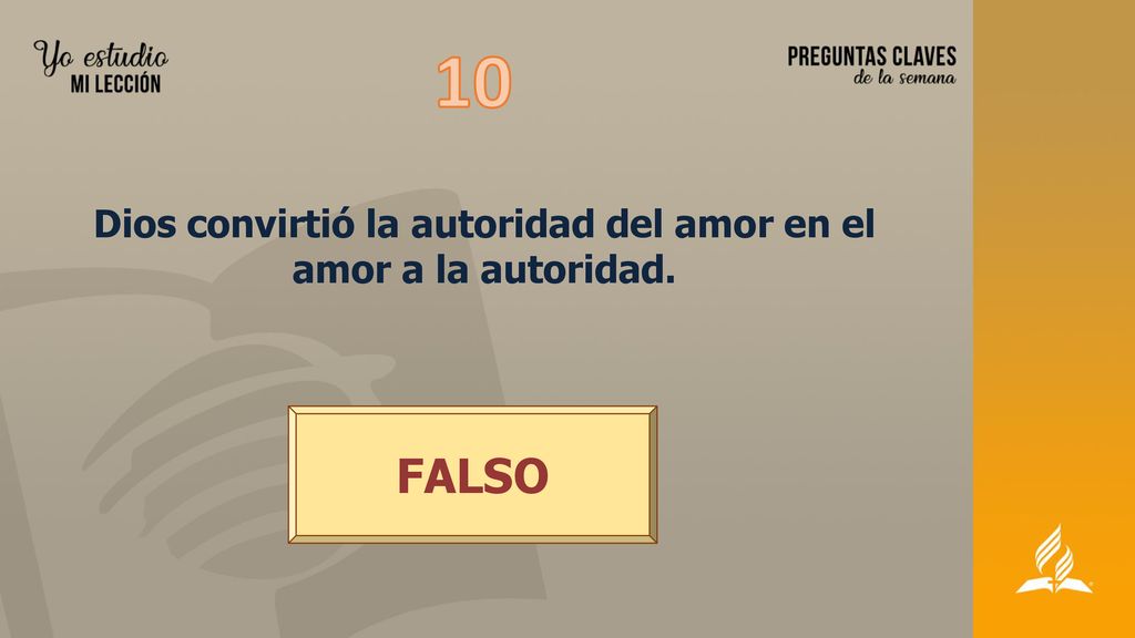 Dios convirtió la autoridad del amor en el amor a la autoridad.