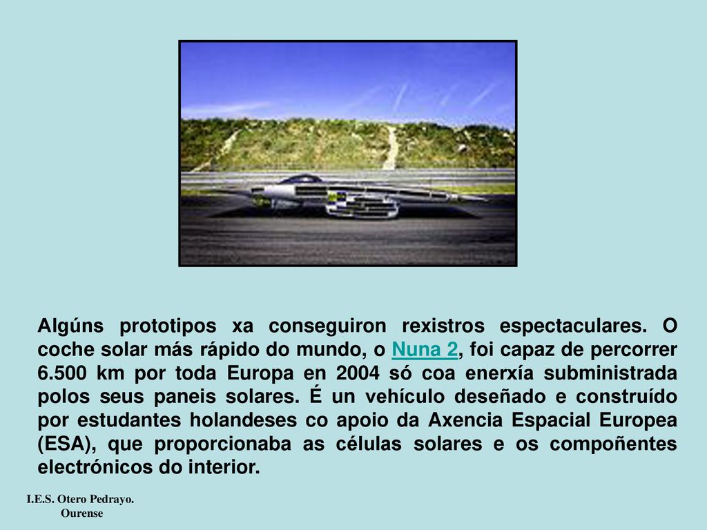 Algúns prototipos xa conseguiron rexistros espectaculares