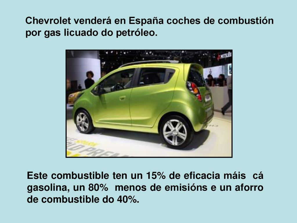 Chevrolet venderá en España coches de combustión por gas licuado do petróleo.
