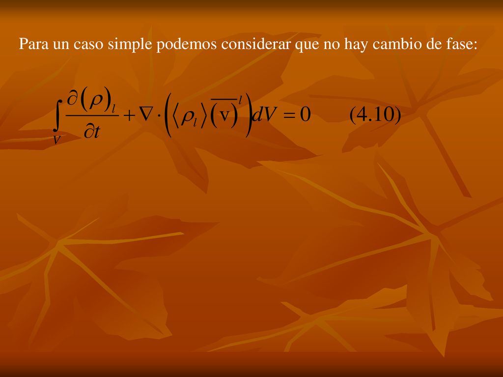 Para un caso simple podemos considerar que no hay cambio de fase: