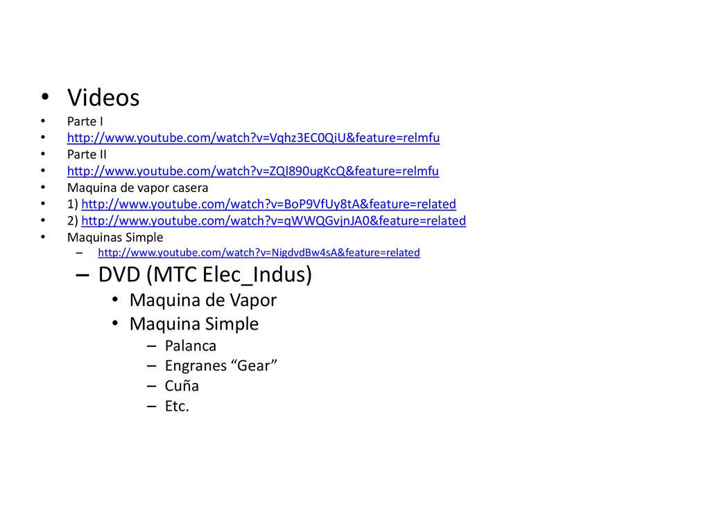 Videos DVD (MTC Elec_Indus) Maquina de Vapor Maquina Simple Palanca