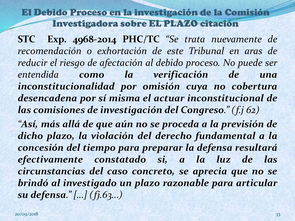 El Debido Proceso en la investigación de la Comisión Investigadora sobre EL PLAZO citación