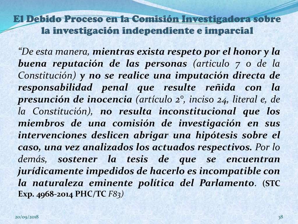 El Debido Proceso en la Comisión Investigadora sobre la investigación independiente e imparcial