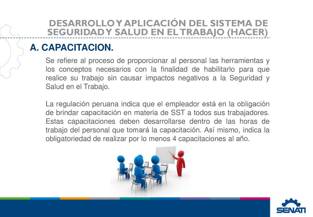 DESARROLLO Y APLICACIÓN DEL SISTEMA DE SEGURIDAD Y SALUD EN EL TRABAJO (HACER)