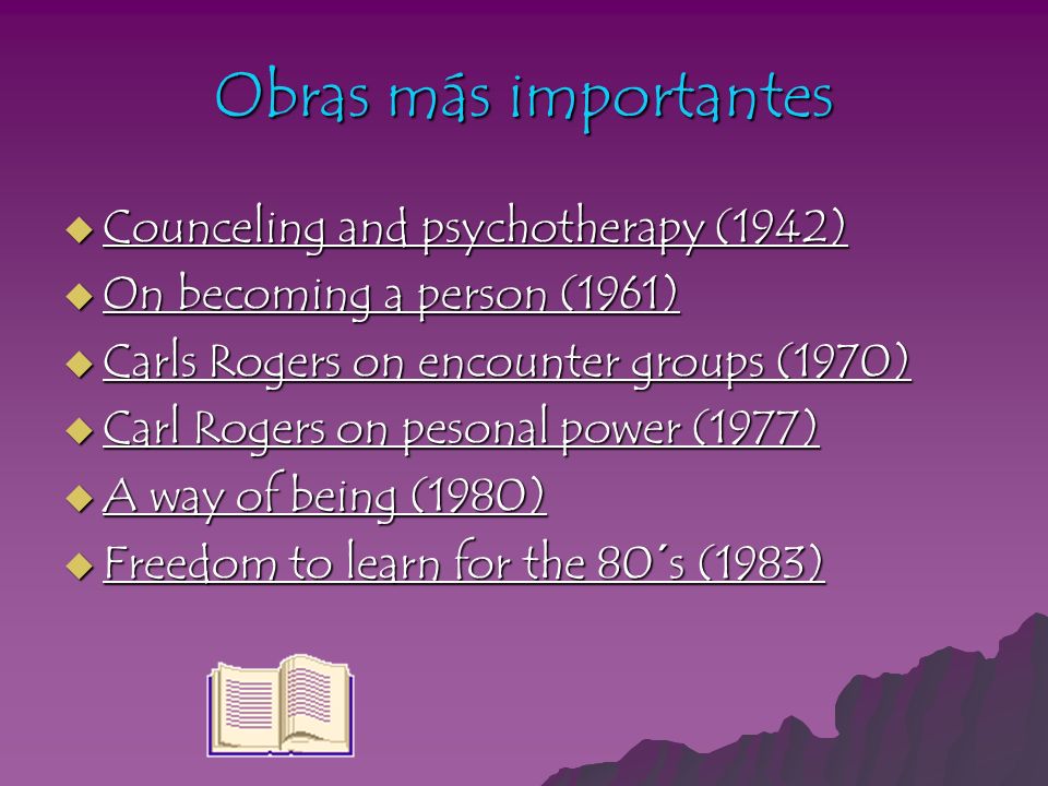 Obras más importantes Counceling and psychotherapy (1942)