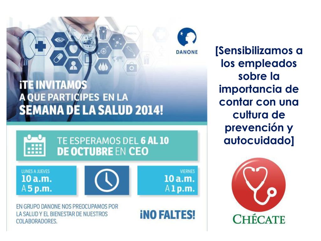 [Sensibilizamos a los empleados sobre la importancia de contar con una cultura de prevención y autocuidado]