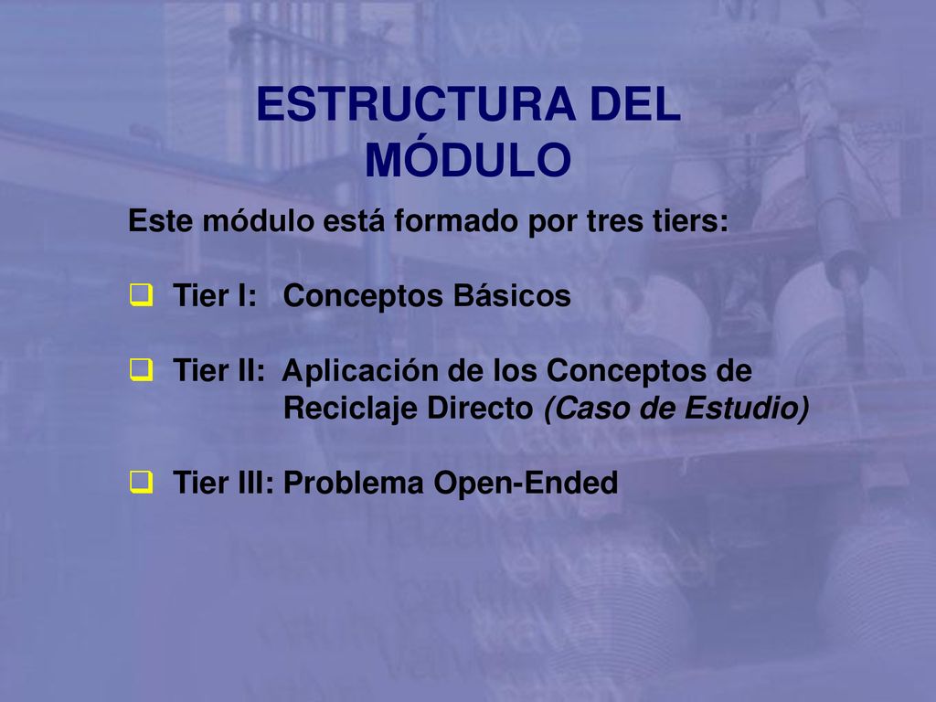 ESTRUCTURA DEL MÓDULO Este módulo está formado por tres tiers: