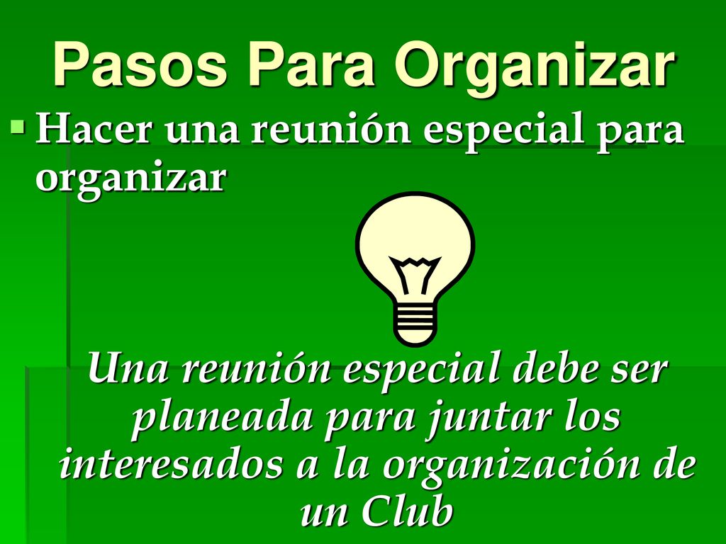 Pasos Para Organizar Hacer una reunión especial para organizar