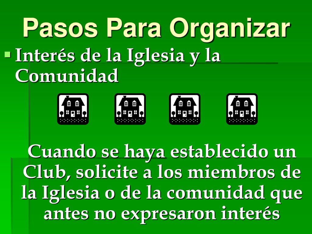 Pasos Para Organizar Interés de la Iglesia y la Comunidad