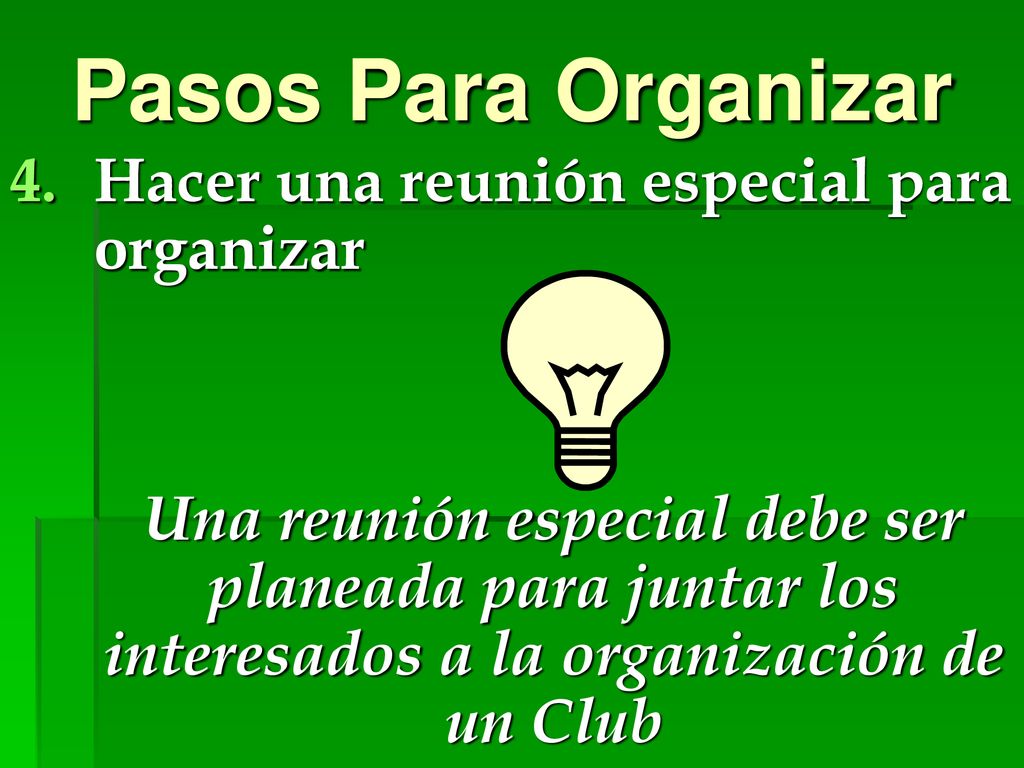 Pasos Para Organizar Hacer una reunión especial para organizar